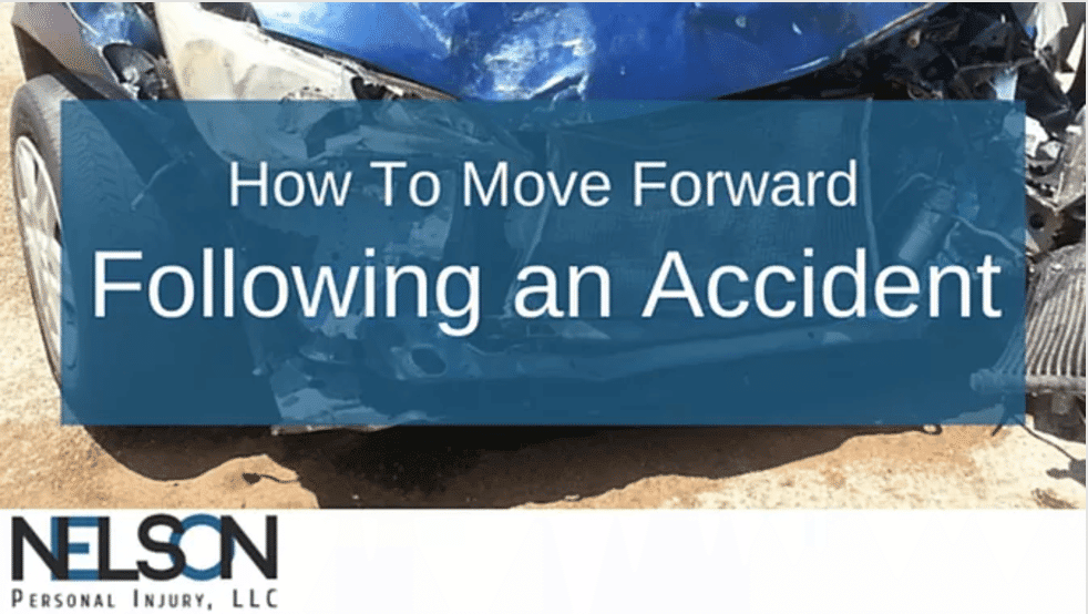 How to Move Forward Following an Accident